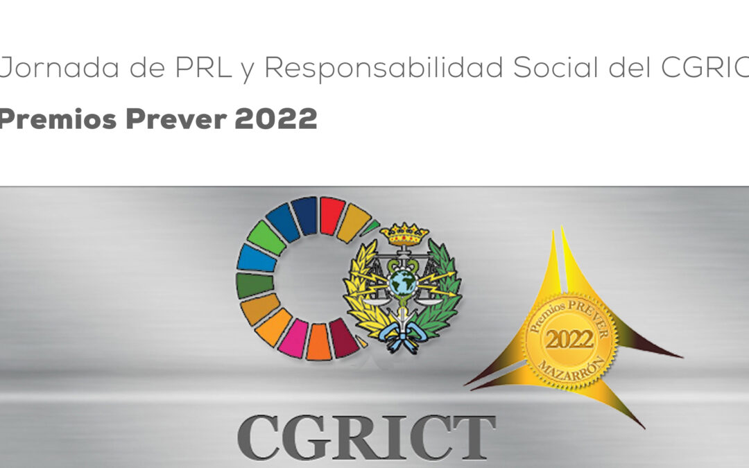  XXIV Jornada de PRL y Responsabilidad Social del CGRICT. Premios Prever 2022
