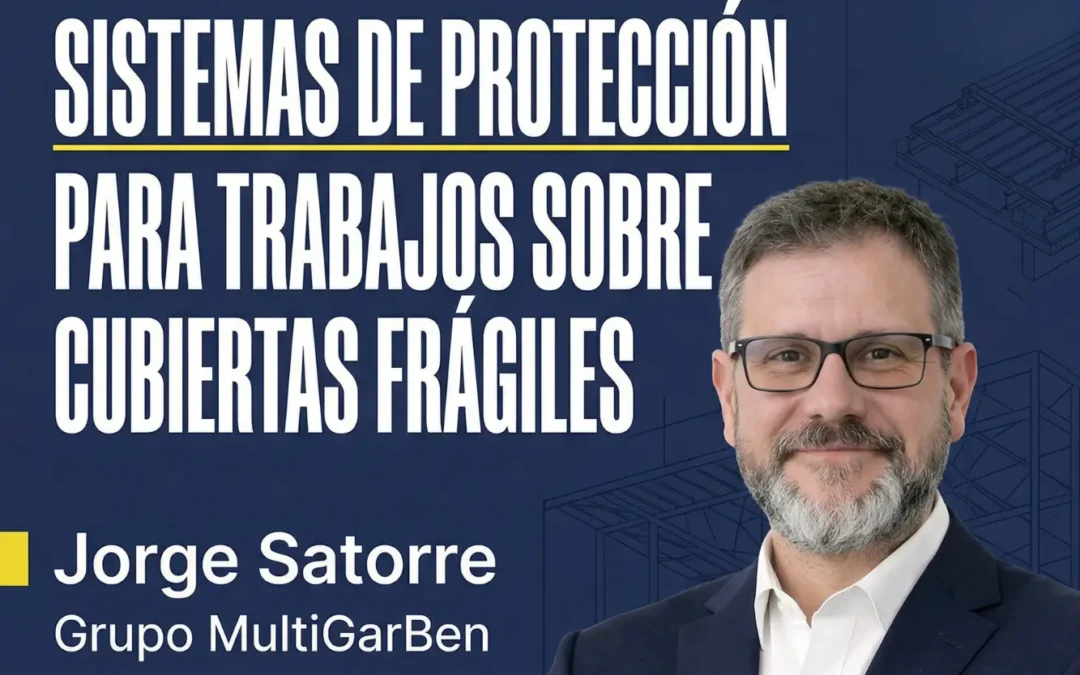 La prevención en obra necesita soluciones reales, criterio técnico y aplicación práctica.